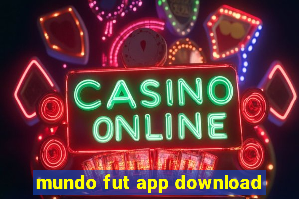 mundo fut app download